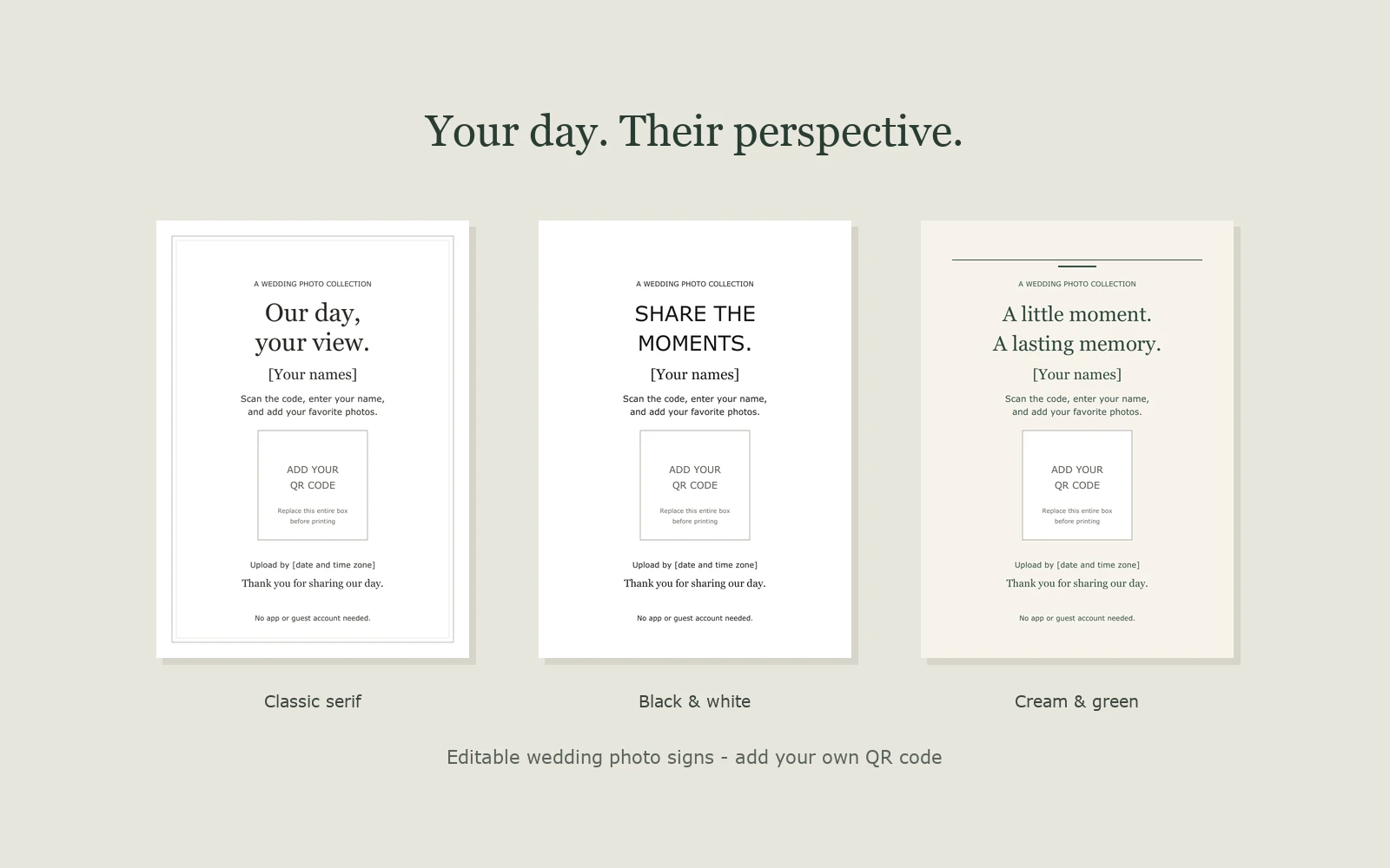 Three original Ourview wedding photo sign templates: classic serif, black and white, and cream and green, each with a clearly labeled empty QR area.