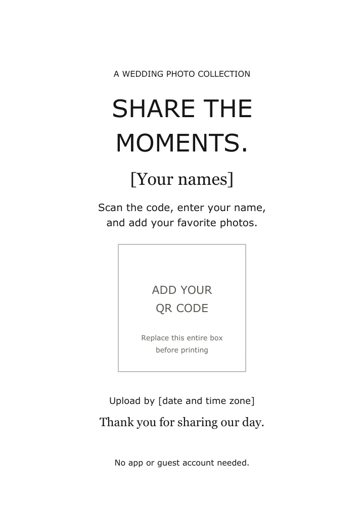 Black and white wedding photo sign template with a Share the moments headline, editable text and a clearly labeled QR placeholder.